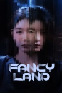 ดูซีรี่ย์ Fancy Land (2025)