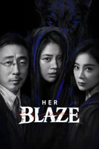 ดูซีรี่ย์ Her Blaze (2026) EP1-25 [ซับไทย]