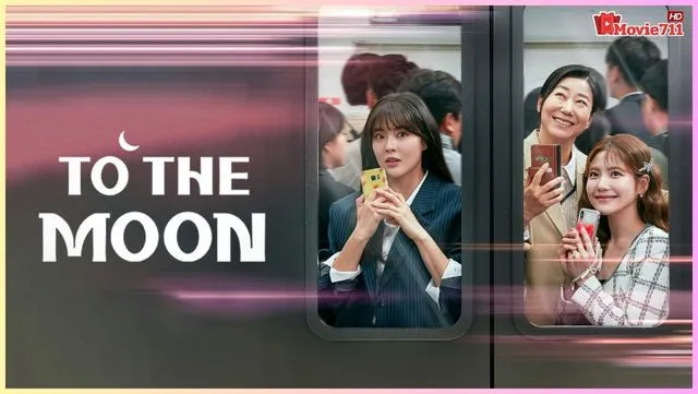To the Moon (2025) To the Moon (2025)