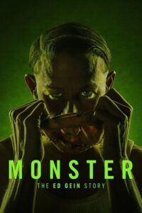 ดูซีรี่ย์ Monster The Ed Gein Story (2025) ปีศาจ เรื่องราวของเอ็ด กีน