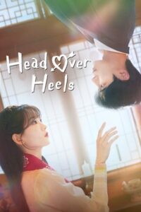 ดูซีรี่ย์ Head Over Heels (2025) หนุ่มดวงจู๋กับหมอดูคนจ๋วย