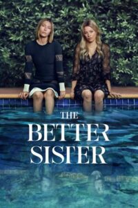 ดูซีรี่ย์ The Better Sister (2025) ส(ย)องศรีพี่น้อง