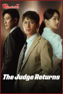ซีรี่ย์ The Judge Returns (2026) คืนบัลลังก์พิพากษา (ซับไทย) EP.1-12