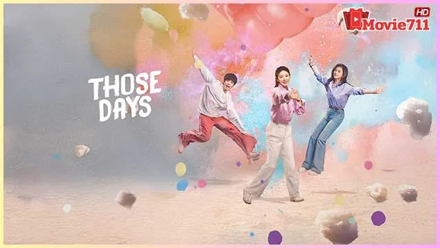 ดูซีรี่ย์-Those-Days-(2025)-ความสุขสี่ประการ ดูซีรี่ย์-Those-Days-(2025)-ความสุขสี่ประการ
