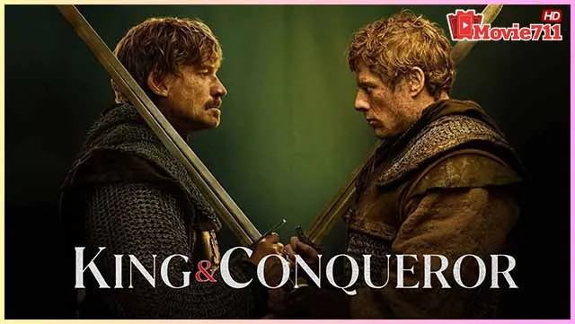 ดูซีรี่ย์ฝรั่ง-King-and-Conqueror-(2025)-มหาศึกราชาผู้พิชิต ดูซีรี่ย์ฝรั่ง-King-and-Conqueror-(2025)-มหาศึกราชาผู้พิชิต