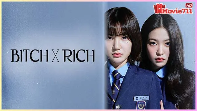 ดูซีรี่ย์เกาหลี-Bitch-x-Rich-2-(2025)-สืบคดีคุณหนูโรงเรียนชองดัม ดูซีรี่ย์เกาหลี-Bitch-x-Rich-2-(2025)-สืบคดีคุณหนูโรงเรียนชองดัม
