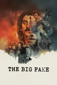 ดูหนัง The Big Fake (2026) จอมปลอม (พากย์ไทย)