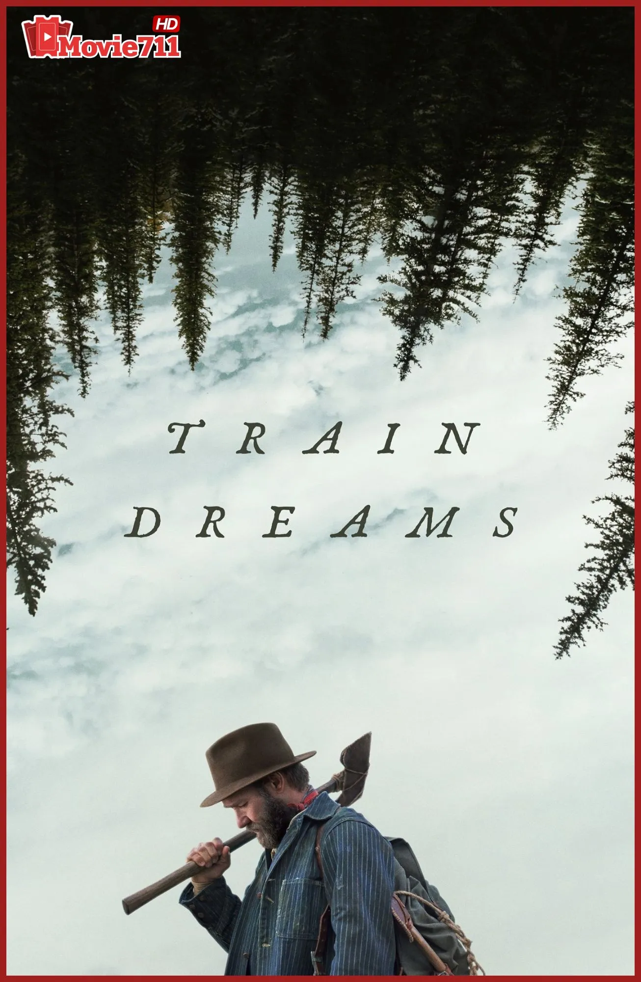 ดูหนัง Train Dreams (2025) ทางรถไฟสายฝัน
